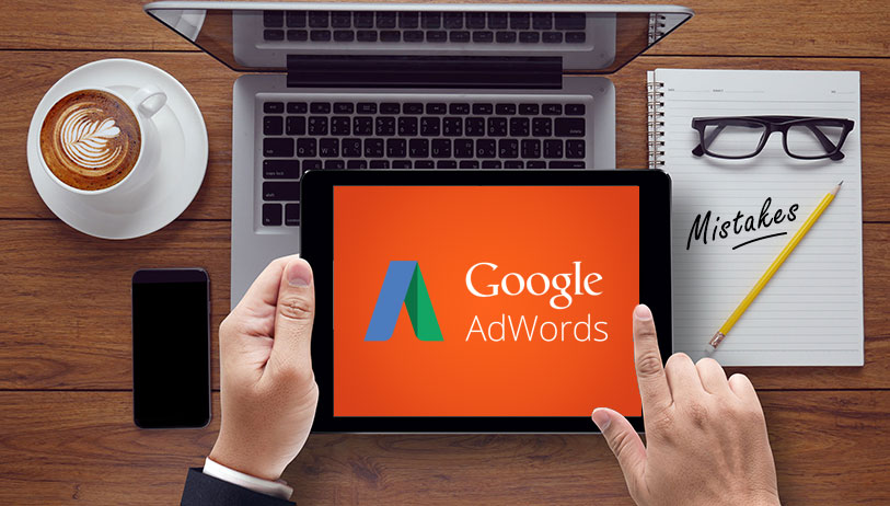 What Are The Most Common Google AdWords Mistakes